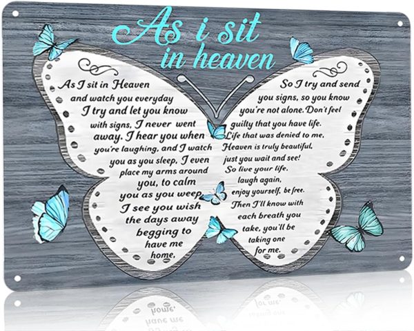 As I Sit In Heaven Butterfly Tin Sign Sympathy Memorial Gift for Home Living Room Bedroom Wall Decor