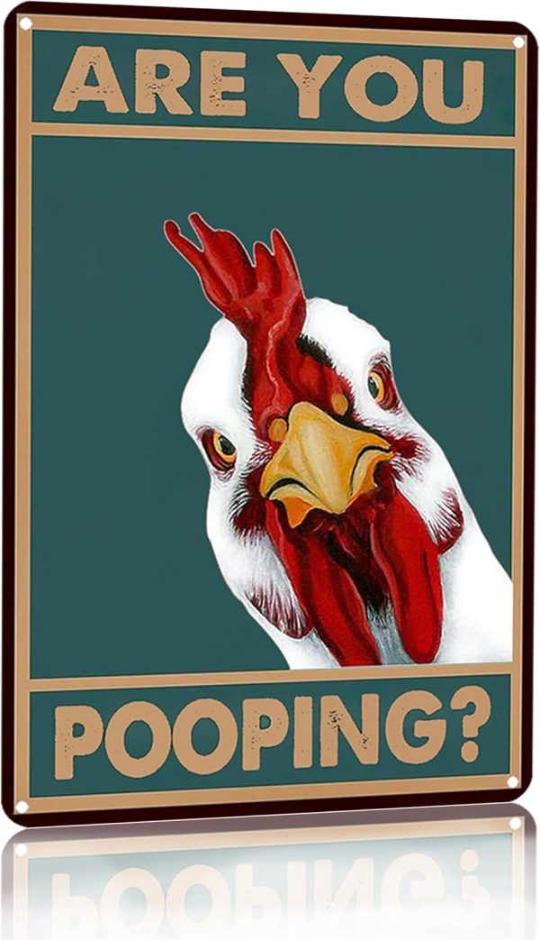 Vintage Chicken Are You Pooping Funny Tin Sign for Bathroom Toilet Wall Decor