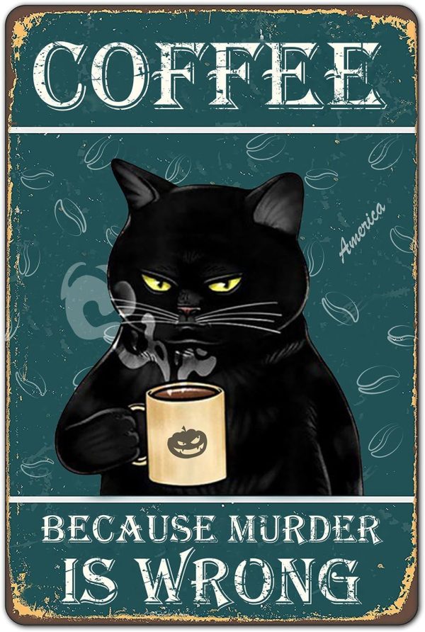 Funny Black Cat Prefer Coffee Signs For Kitchen, Coffee Bar, Coffee Nook, Corner Coffee Station Accessories Decor