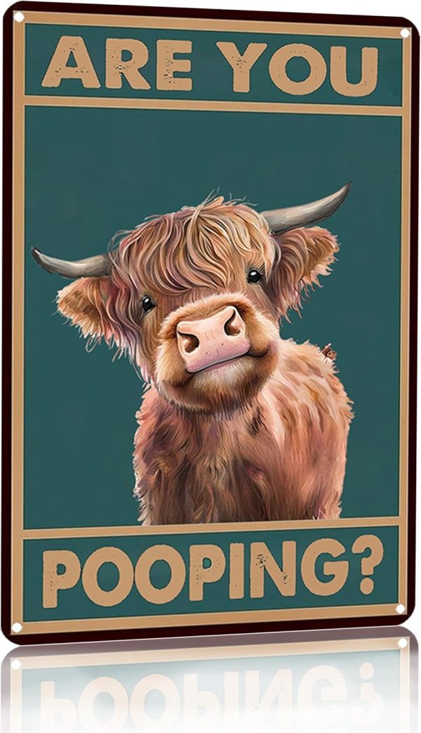 Vintage Highland Cow Are You Pooping Funny Tin Sign for Bathroom Toilet Wall Decor