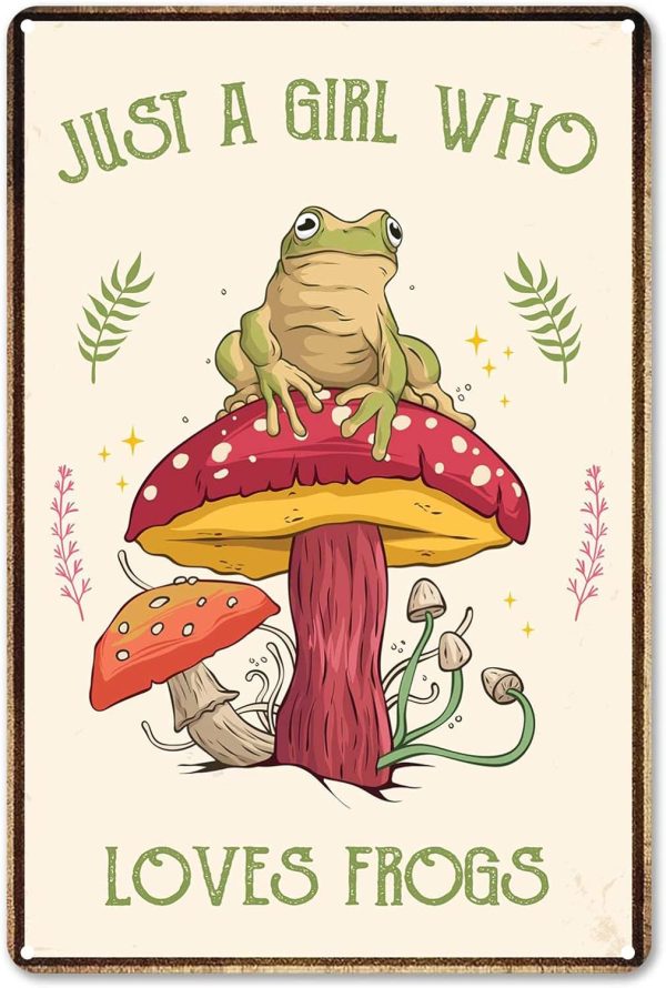 Funny Mushroom Decor Frog Decor Just A Girl Who Loves Frogs Sign - Cute House, Home, Bedroom, Kitchen, Bathroom, Forest Room Nature Wall Decor