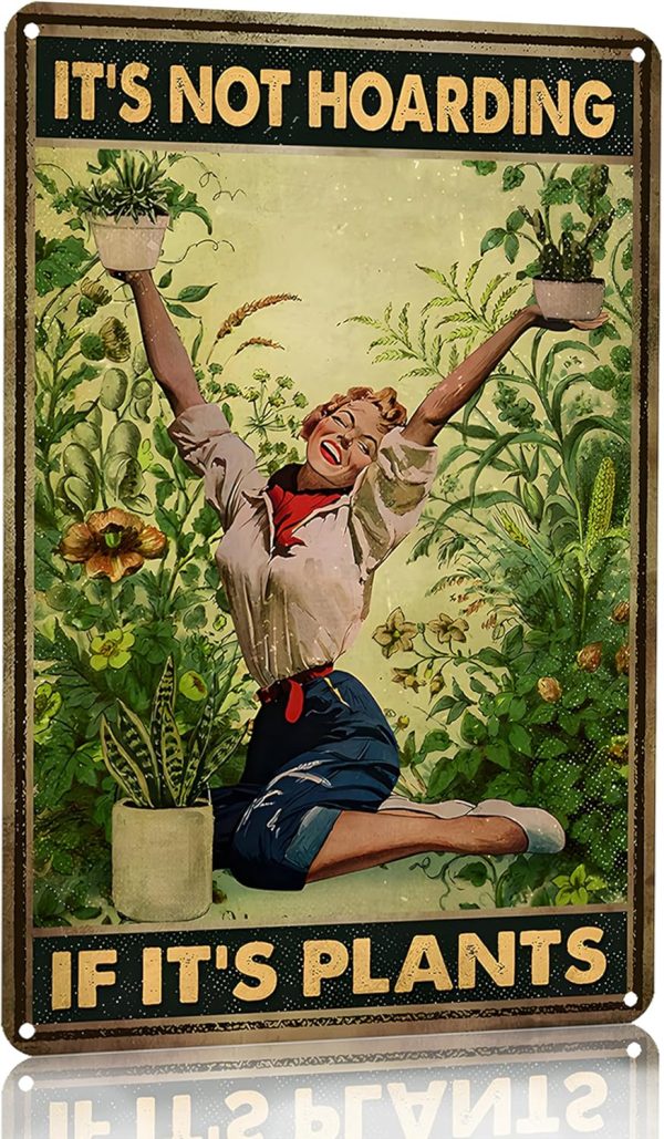 Gardening Gifts Vintage Gardening Tin Sign It‘s Not Hoarding If It's Plants Sign for Home Garden Greenhouse Living Room Bedroom Outdoor Decor