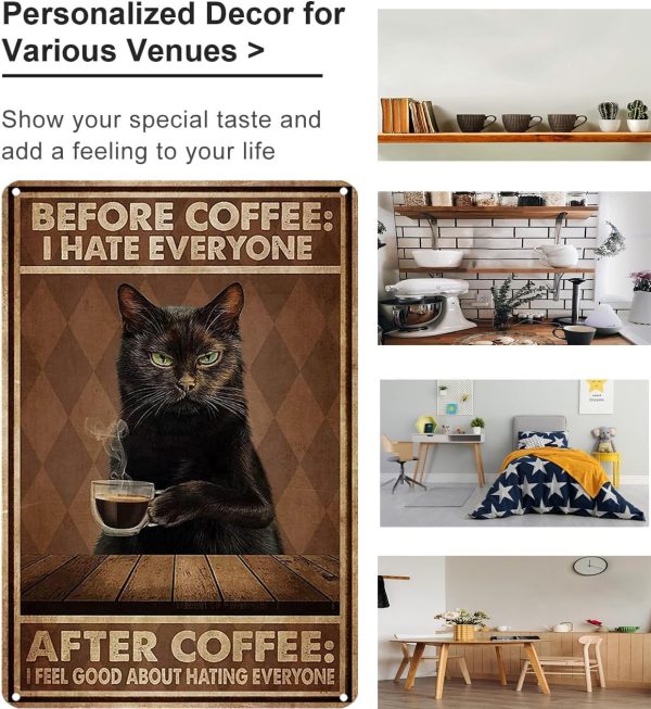 Funny Black Cat Before Coffee I Hate Everyone Tin Sign Vintage Home Coffee Bar Wall Art Decor