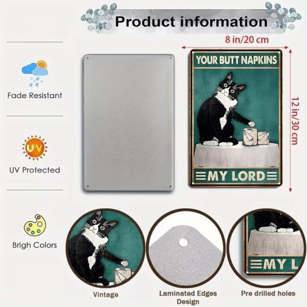 Funny Cat Bathroom Toilet Decor Sign Tuxedo Cat Your Butt Napkin My Lord Tin Sign for Cat Lovers Gift