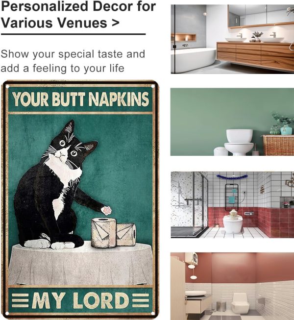 Funny Cat Bathroom Toilet Decor Sign Tuxedo Cat Your Butt Napkin My Lord Tin Sign for Cat Lovers Gift