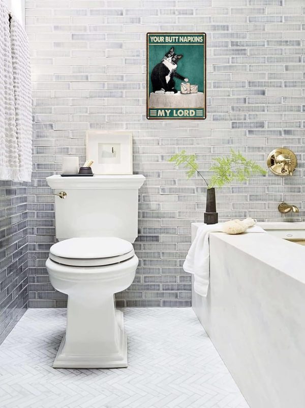 Funny Cat Bathroom Toilet Decor Sign Tuxedo Cat Your Butt Napkin My Lord Tin Sign for Cat Lovers Gift