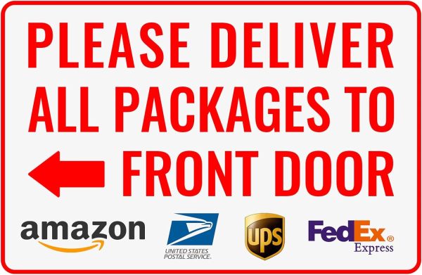 Please Deliver All Packages to Front Door Left Arrow - Bestylez Delivery Sign for Outdoor Use  (146)