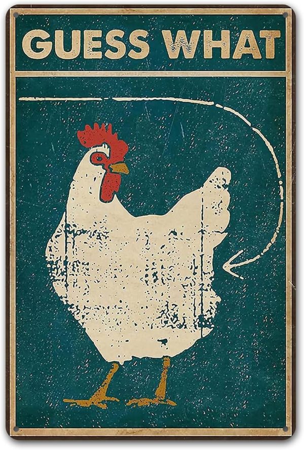 Bestylez Funny Chicken Coop Sign Chicken Decor - Chicken Crossing Guess What Chicken Butt