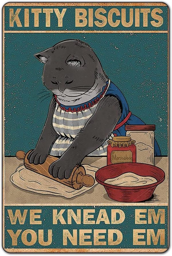 Bestylez Funny Cat Vintage Signs Cat Pictures Cat Poster Wall Decor, Cat Lover Gifts For Home Kitchen Use - Kitty Biscuits You Need We Knead