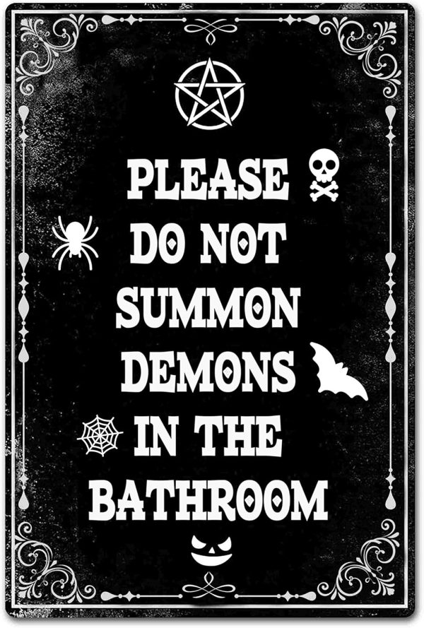 Please Do Not Summon Demons In The Bathroom Sign Funny Dark Humor Goth, Gothic, Witchy Bathroom Decor